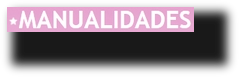 Los mejores Links de Bricolaje y Trabajos Manuales con TuManitas