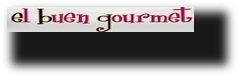 Links de Gourmet para la Buena Mesa con El Buen Gourmet